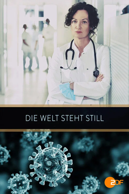 Movie poster for Die Welt steht still (2021)