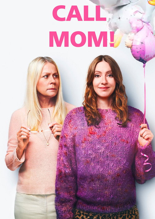 Movie poster for Call Mom! (2019)