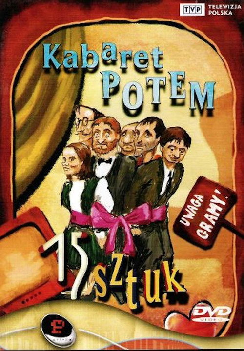 Movie poster for Kabaret Potem - 15 sztuk (1999)