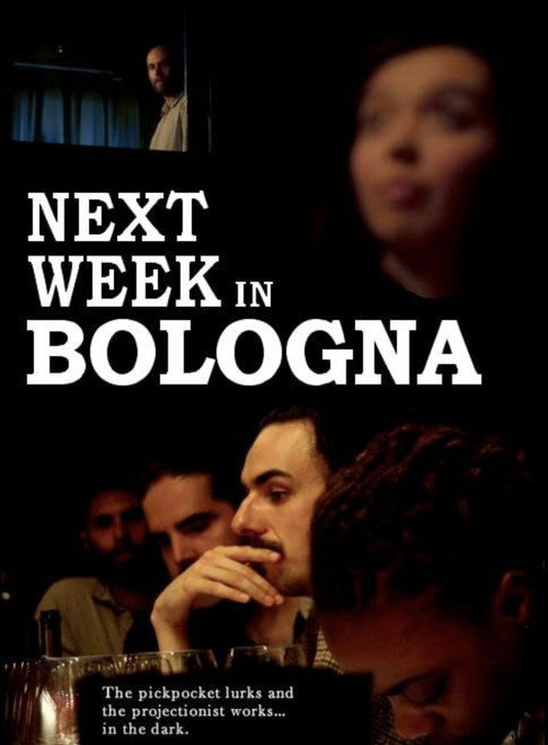 Movie poster for Next Week in Bologna (2016)