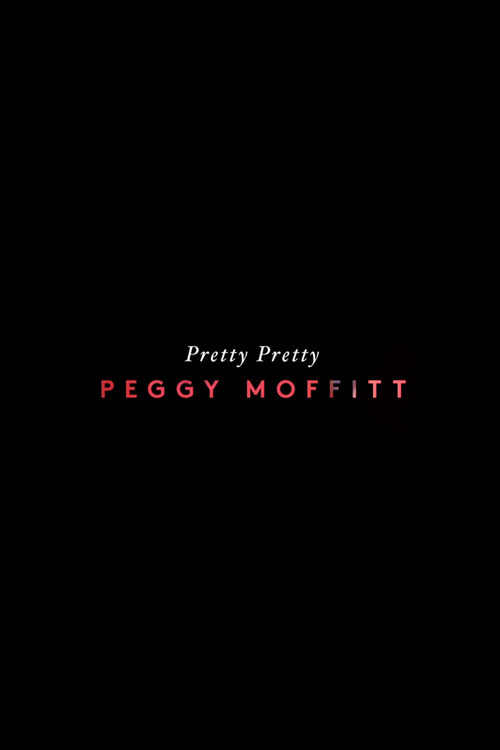 Movie poster for Pretty Pretty Peggy Moffitt (2012)