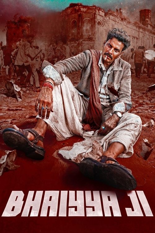 Movie poster for Bhaiyya Ji (2024)