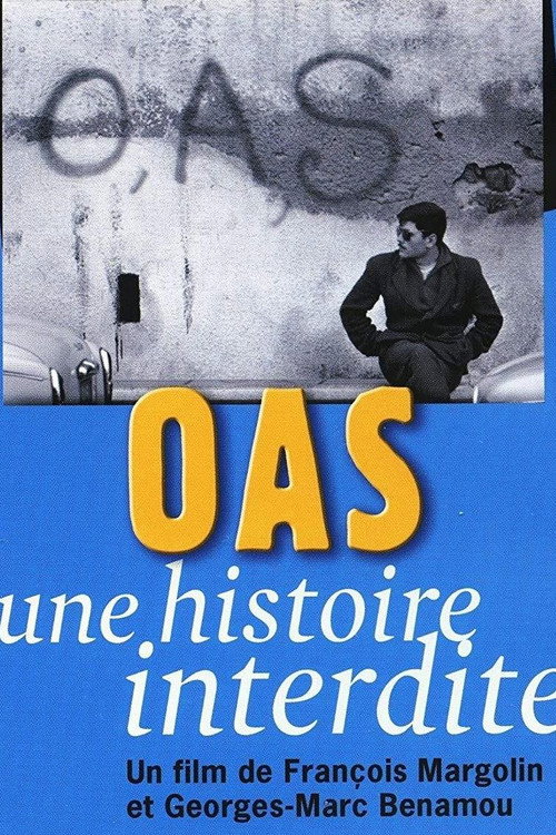 Movie poster for OAS, Une histoire interdite (2003)