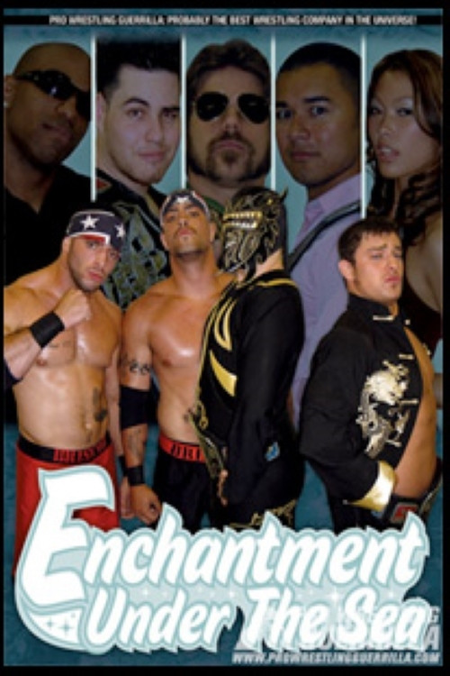 Movie poster for PWG: Enchantment Under The Sea (2006)