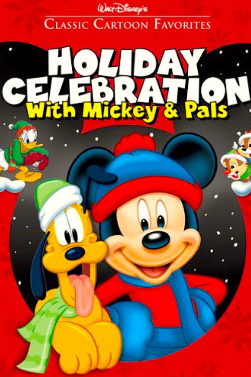 Movie poster for Classic Cartoon Favorites Volume 8: Holiday Celebration with Mickey and Pals (2005)