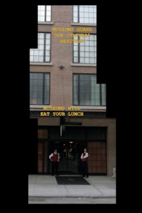 Movie poster for Museums will eat your lunch (2013)