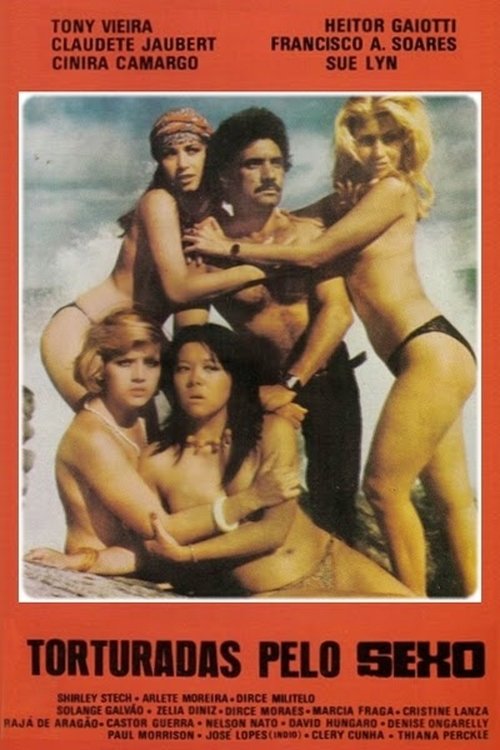 Movie poster for Tortured Over Sex (1977)