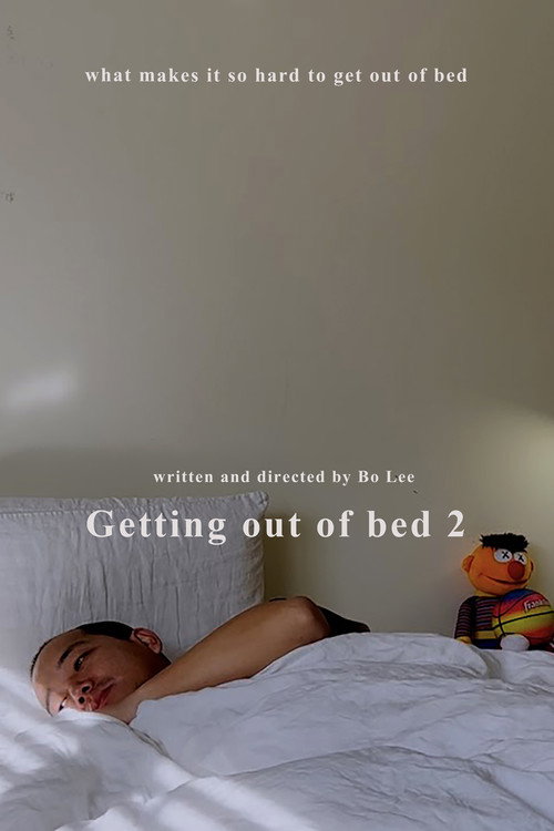 Movie poster for Getting out of bed part 2