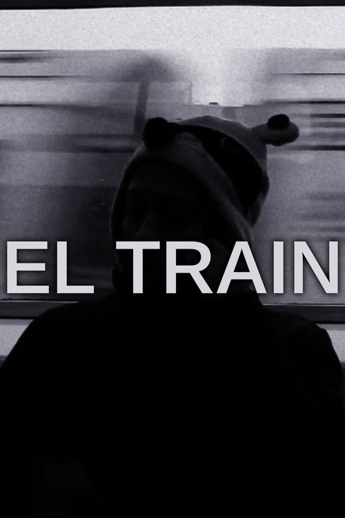Movie poster for El Train (2014)