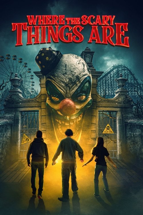 Movie poster for Where the Scary Things Are (2022)