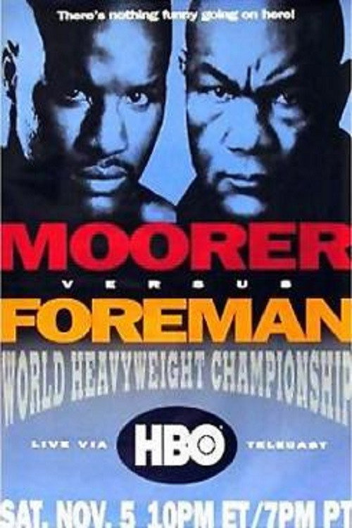 Movie poster for George Foreman vs Michael Moorer (1994)