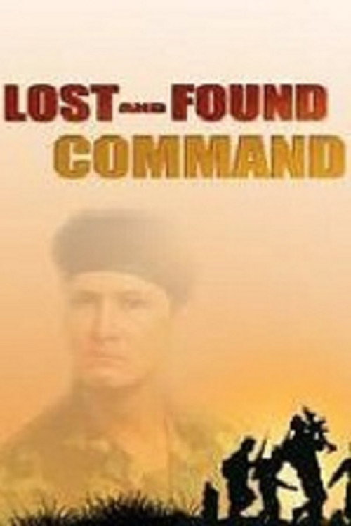 Movie poster for Lost and Found Command: Rebels Without Because (1987)