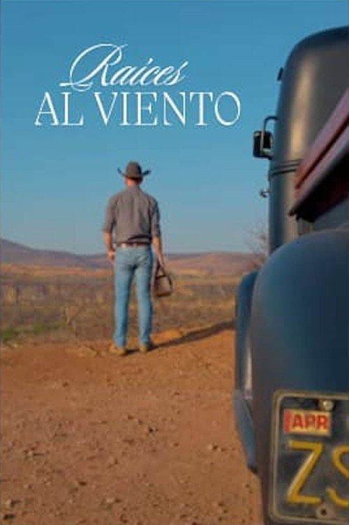 Movie poster for Raíces al Viento (2022)