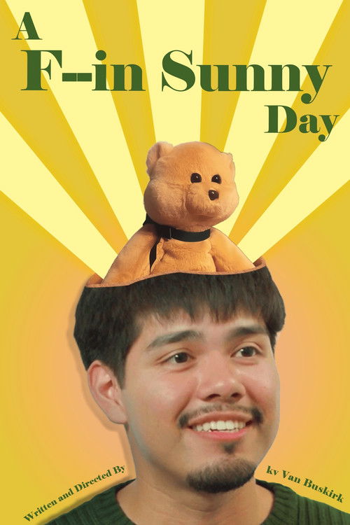 Movie poster for A F--in Sunny Day (2026)