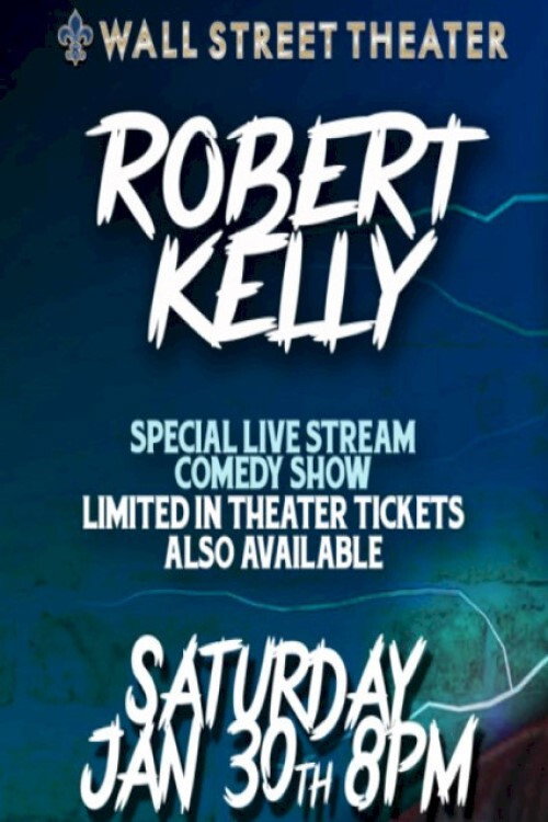 Movie poster for Robert Kelly: Live at Wall Street Theater (2021)