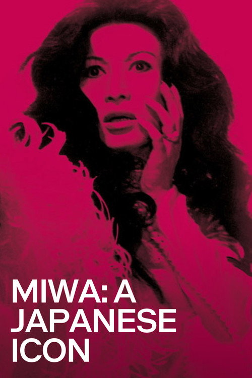 Movie poster for Miwa: A Japanese Icon (2013)