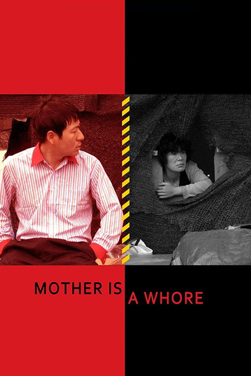 Movie poster for Mother Is a Whore (2011)