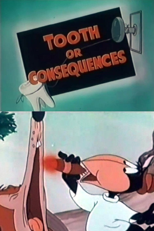 Movie poster for Tooth or Consequences (1947)
