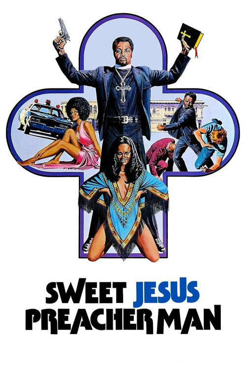 Movie poster for Sweet Jesus, Preacherman (1973)