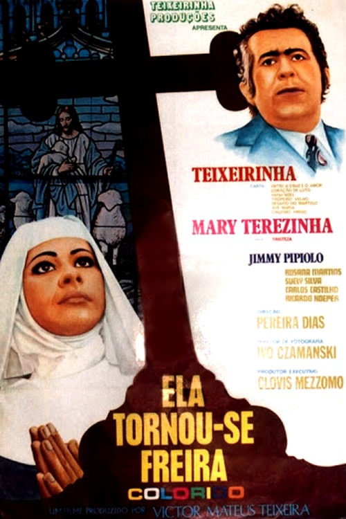 Movie poster for Ela Tornou-se Freira (1972)