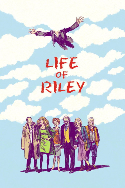 Movie poster for Life of Riley (2014)