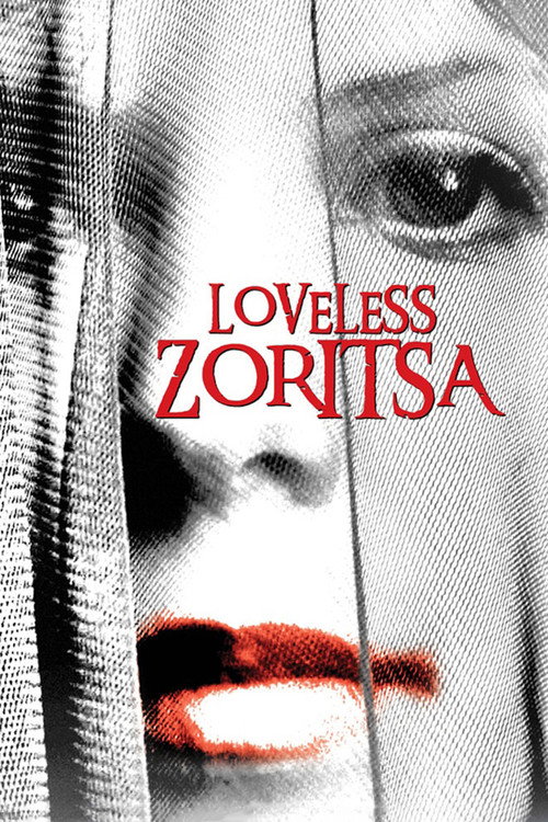 Movie poster for Loveless Zoritsa (2012)