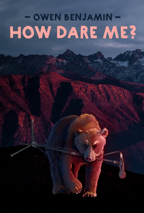 Movie poster for Owen Benjamin: How Dare Me (2018)