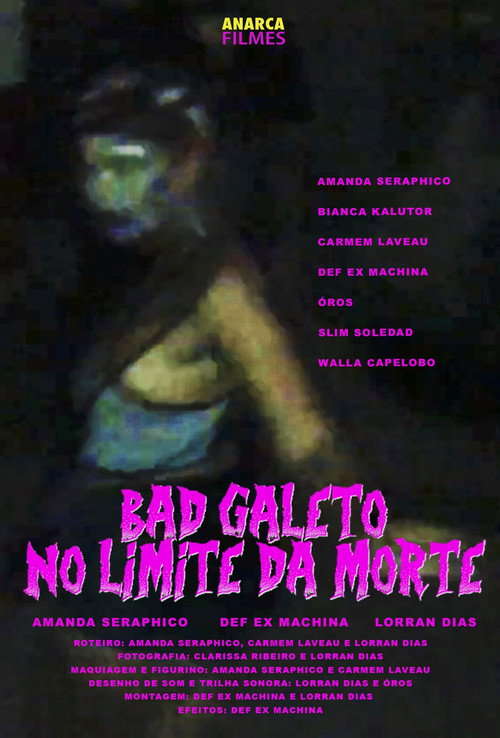 Movie poster for Bad Galeto: No Limite da Morte (2017)