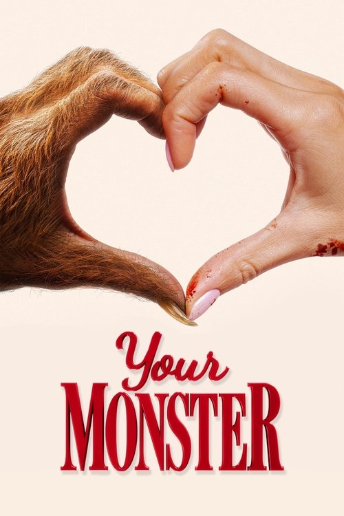 Movie poster for Your Monster (2024)