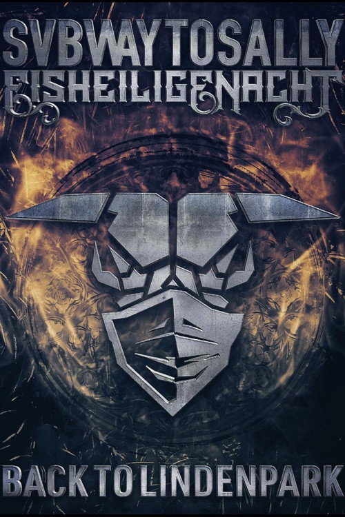Movie poster for Subway to Sally: Eisheilige Nacht: Back To Lindenpark (2021)