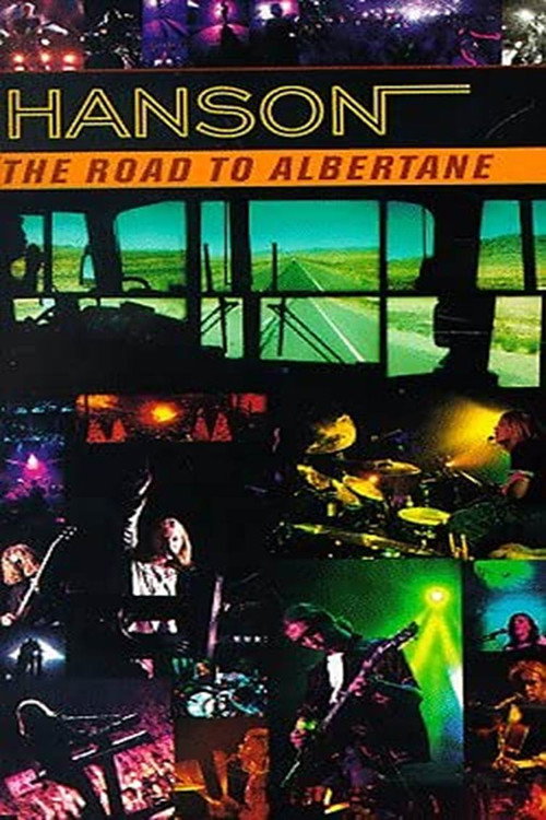 Movie poster for Hanson: The Road To Albertane (1998)