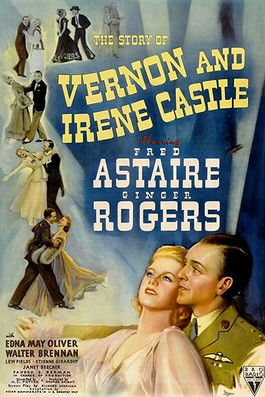 Movie poster for The Story of Vernon and Irene Castle (1939)