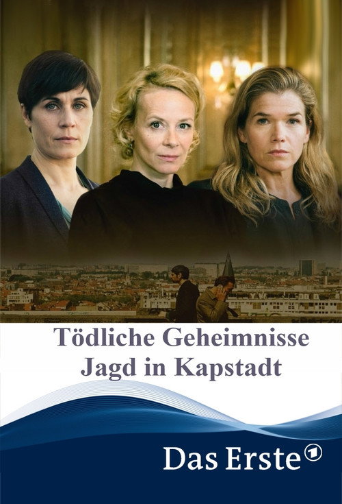 Movie poster for Tödliche Geheimnisse - Jagd in Kapstadt (2017)