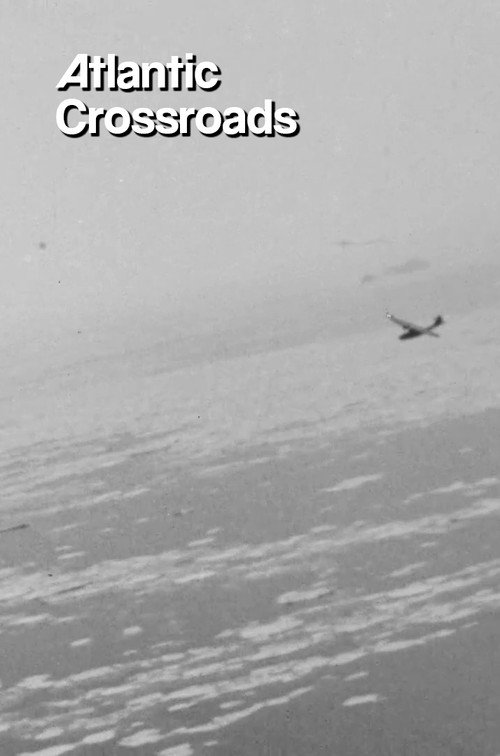 Movie poster for Atlantic Crossroads (1945)