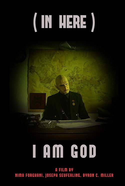 Movie poster for (In Here) I Am a God (2018)