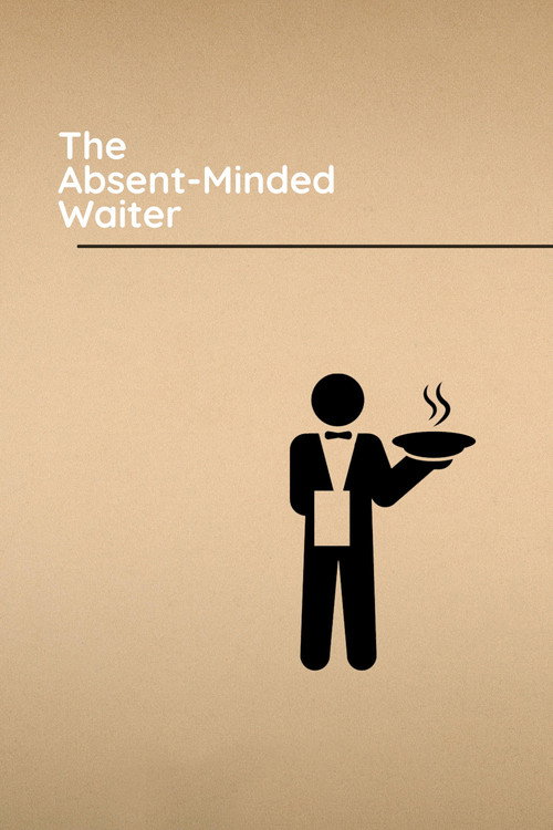 Movie poster for The Absent-Minded Waiter (1977)