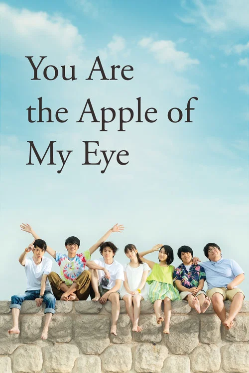 Movie poster for You Are the Apple of My Eye (2018)