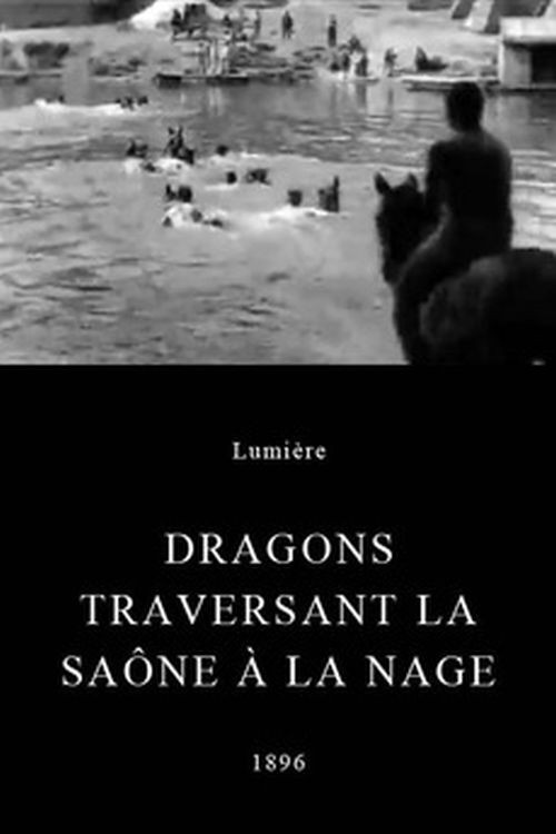 Movie poster for Dragoons Crossing the Sâone (1896)