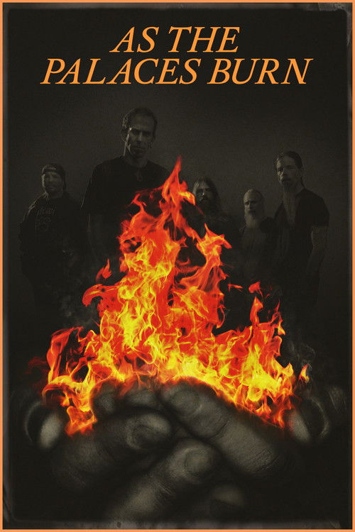 Movie poster for As the Palaces Burn (2014)