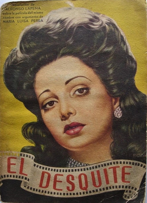 Movie poster for El desquite (1947)