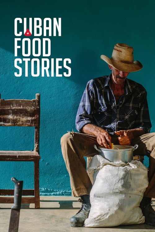 Movie poster for Cuban Food Stories (2018)
