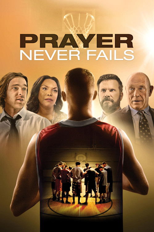 Movie poster for Prayer Never Fails (2016)