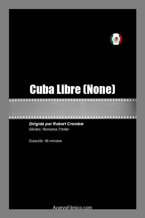 Movie poster for Cuba Libre (2021)
