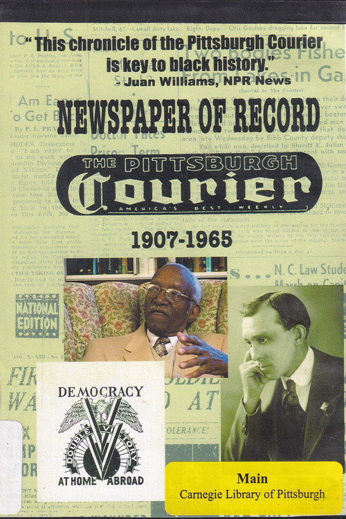 Movie poster for Newspaper of Record: The Pittsburgh Courier 1907-1965 (2009)