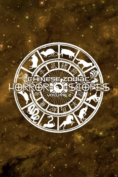 Movie poster for Horror-Scopes: Volume Two - Chinese Zodiac (2024)