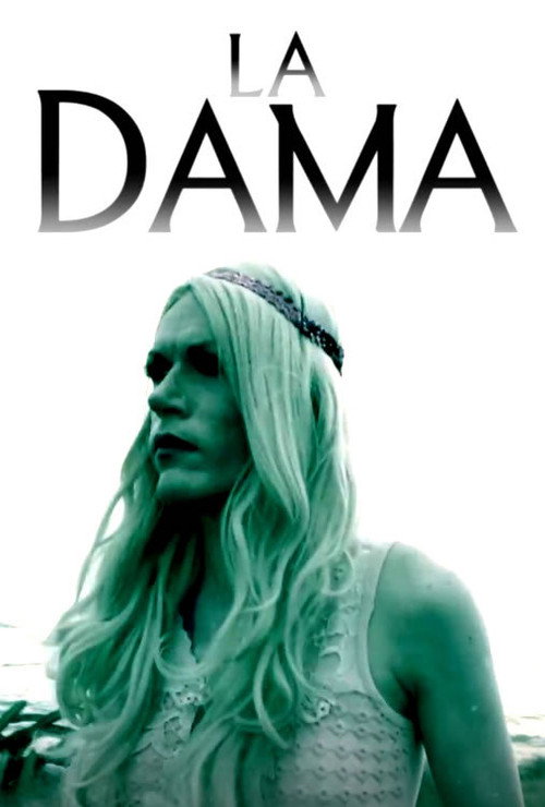 Movie poster for La Dama (2021)