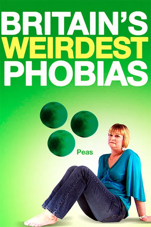 Movie poster for Britain's Weirdest Phobias (2008)