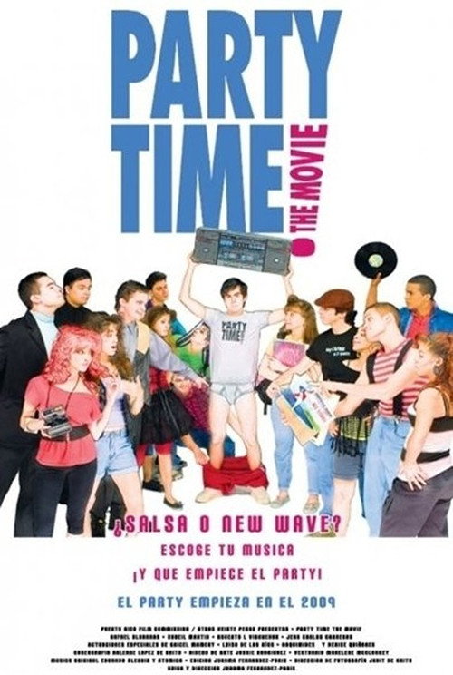 Movie poster for Party Time: The Movie (2009)