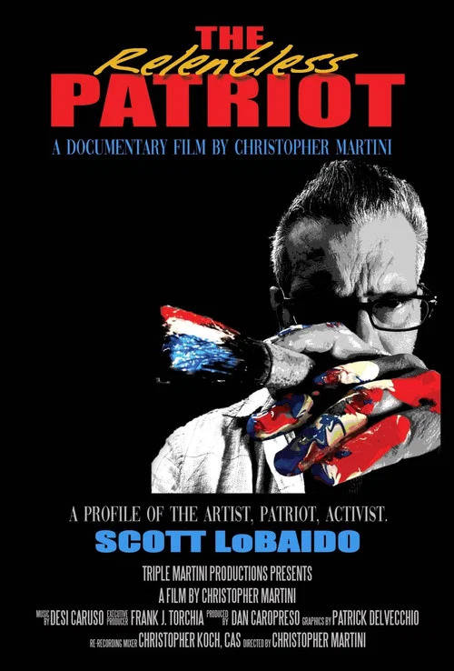 Movie poster for The Relentless Patriot (2024)