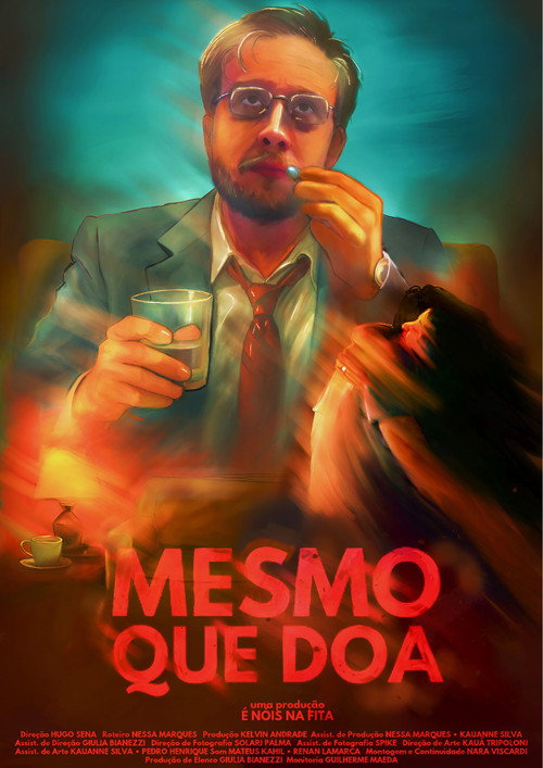 Movie poster for Mesmo que Doa (2025)
